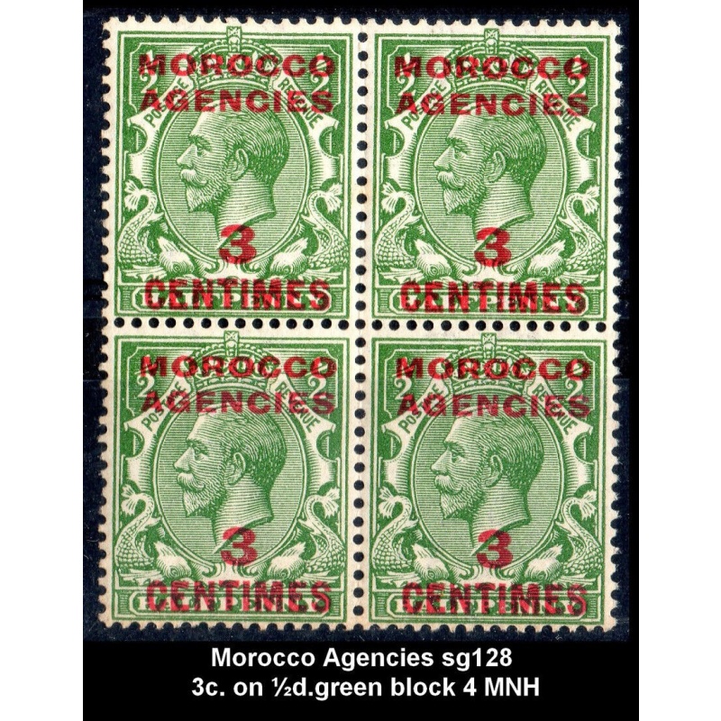 Morocco Agencies Sg128 - 3c. on d. green block x 4 MNH